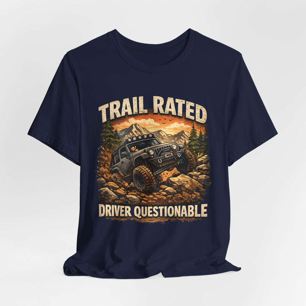 Trail Rated T-Shirt — Off-Road Adventure Graphic Tee