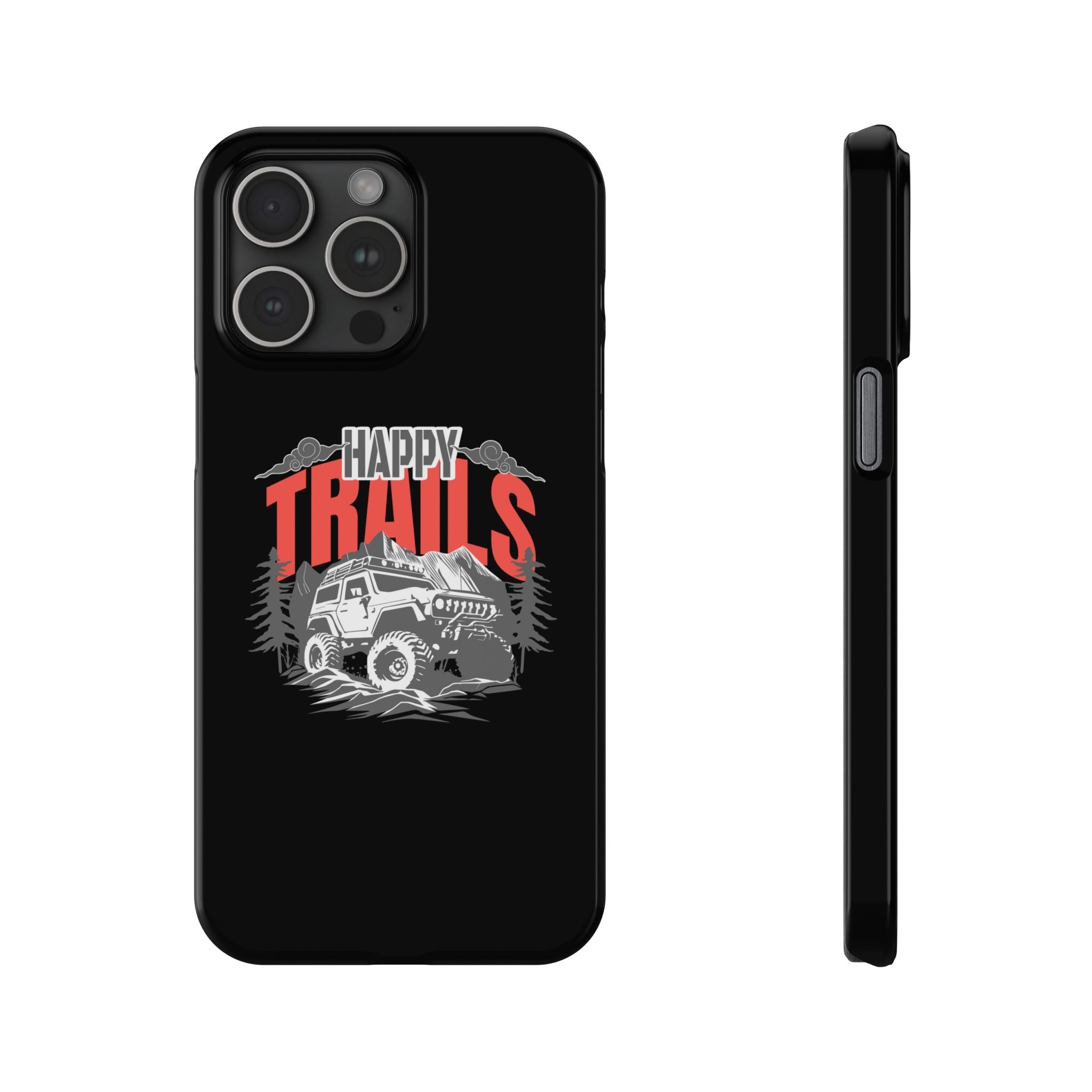 Happy trails phone case