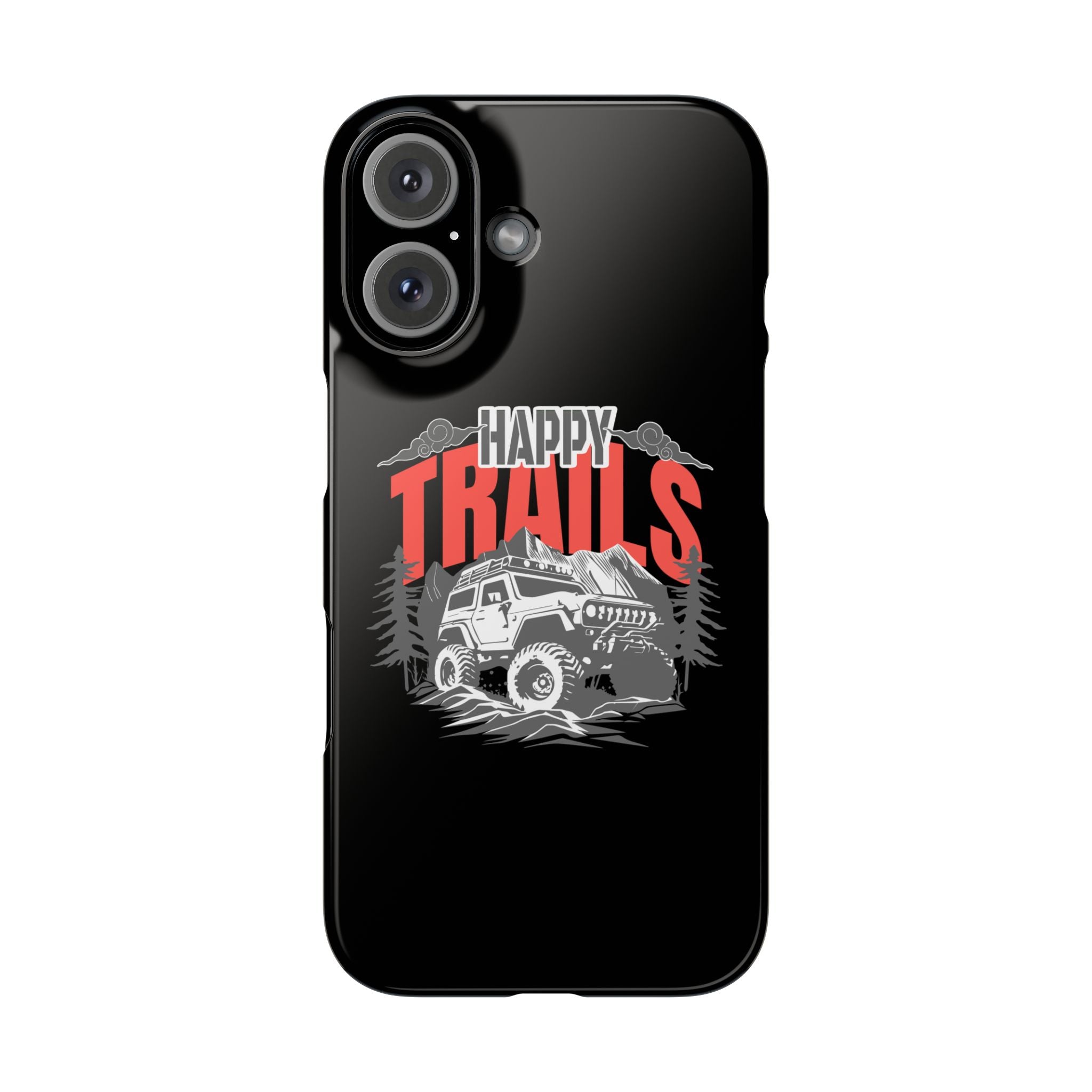 Happy trails phone case