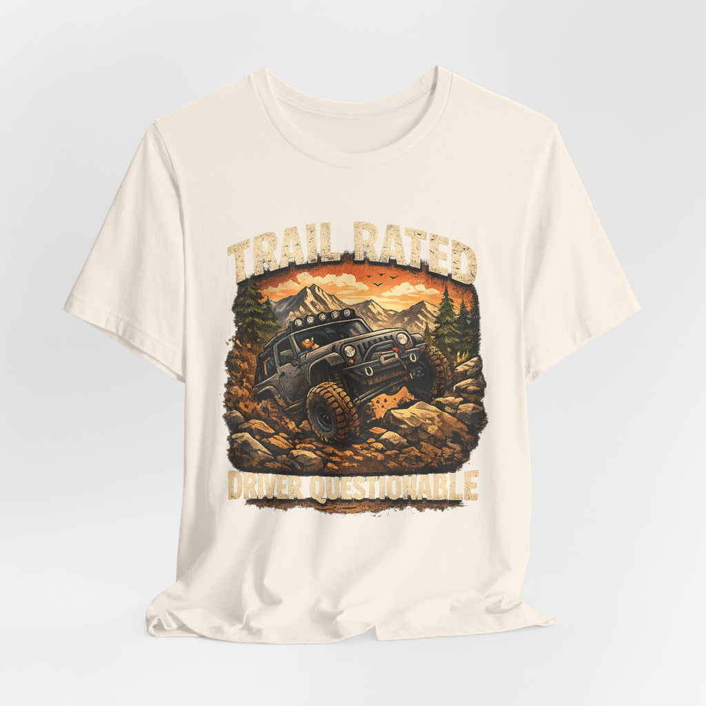 Trail Rated T-Shirt — Off-Road Adventure Graphic Tee