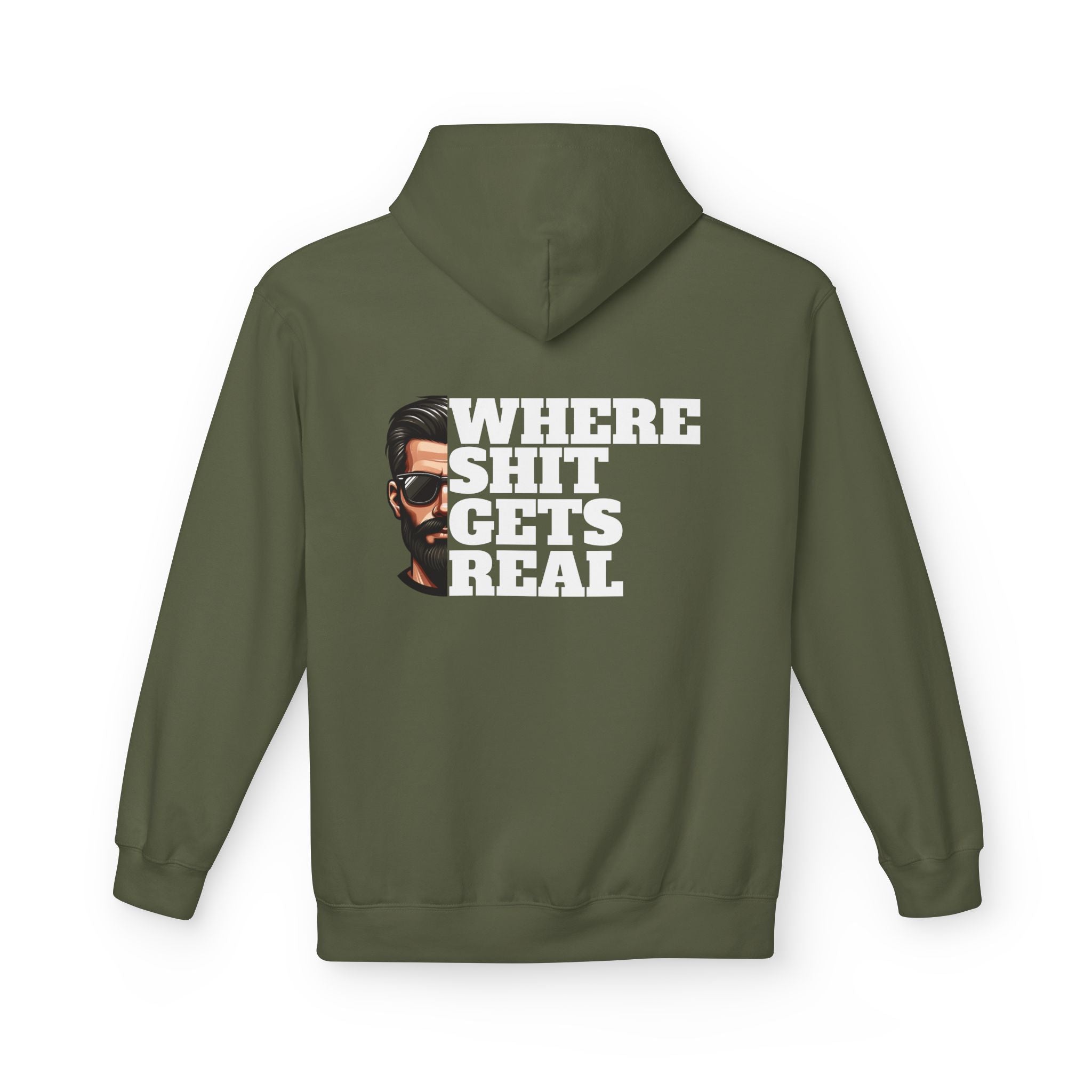 Hoodie — "Where Shit Gets Real" Bold Graphic Pullover