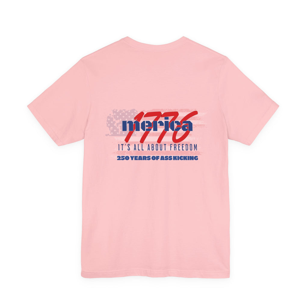 1776 Merica Freedom T-Shirt — Patriotic 'It's All About Freedom' Tee