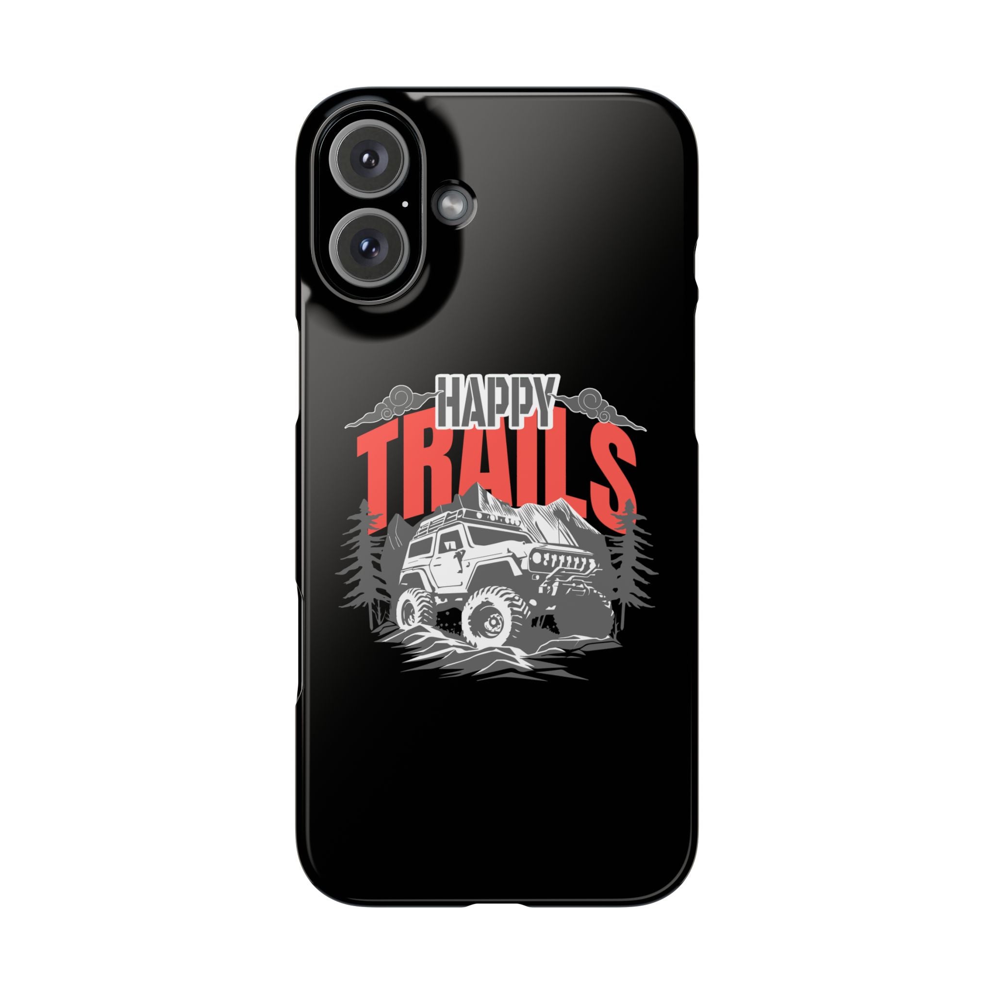 Happy trails phone case