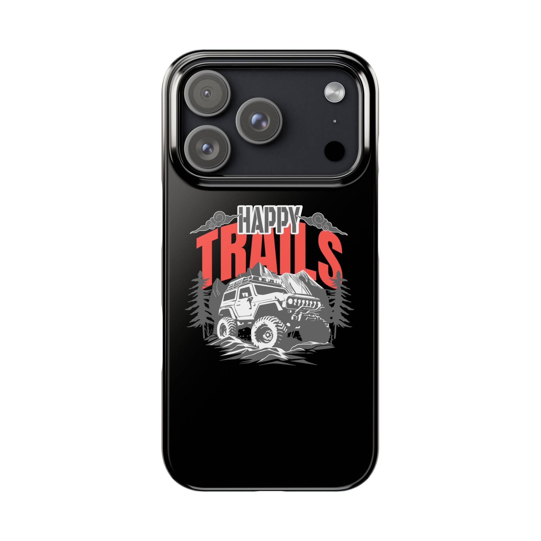 Happy trails phone case