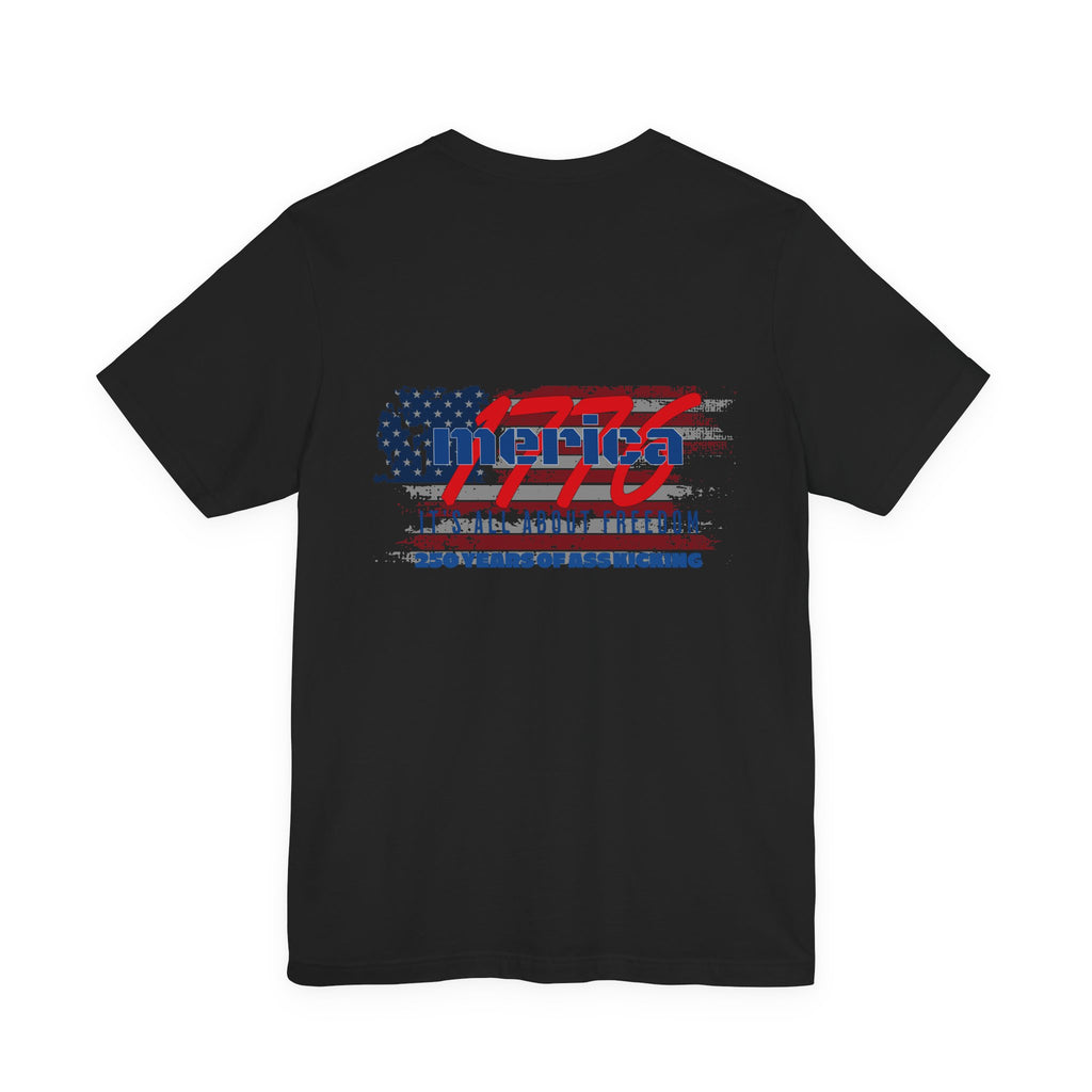 1776 Merica Freedom T-Shirt — Patriotic 'It's All About Freedom' Tee