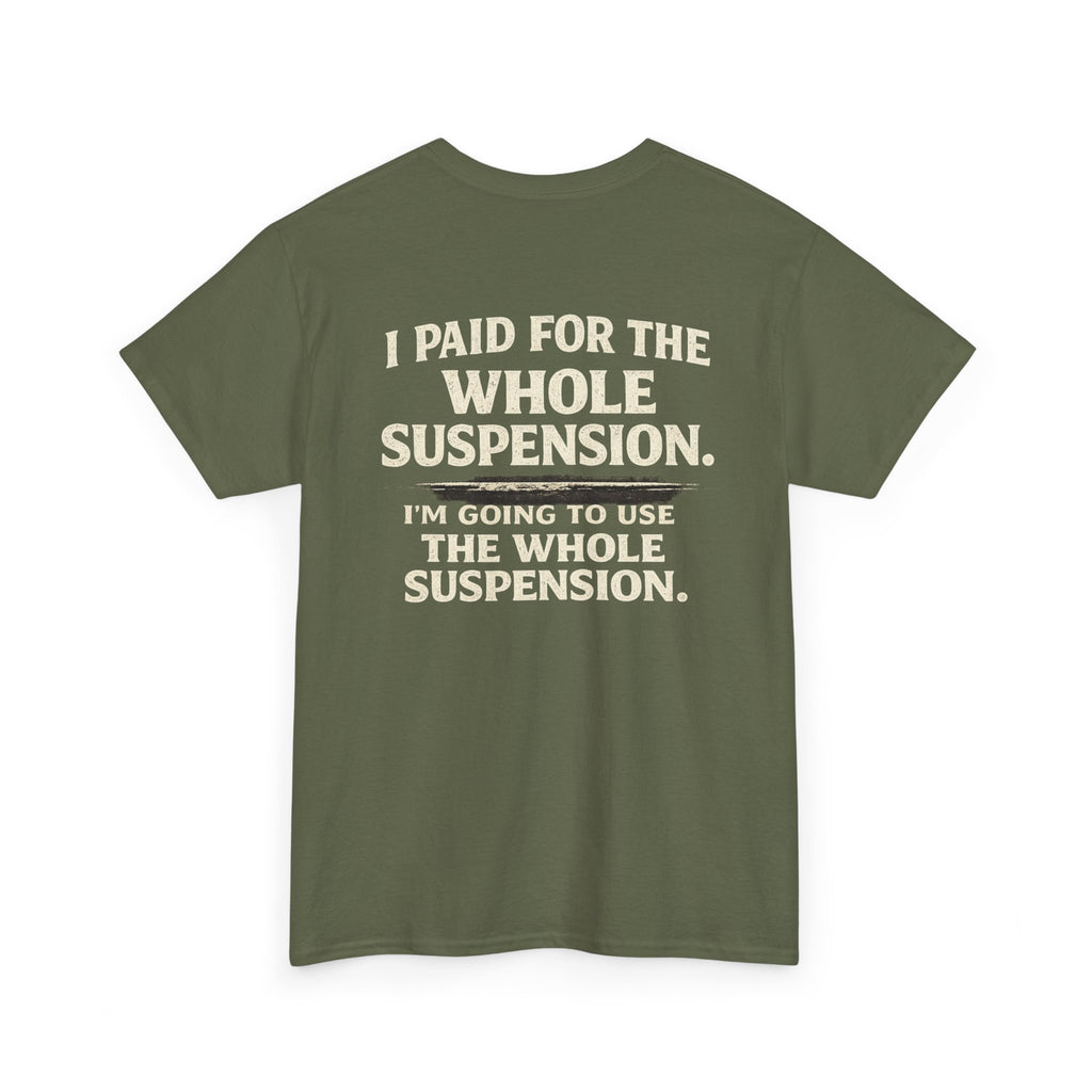 Using whole suspension Tee
