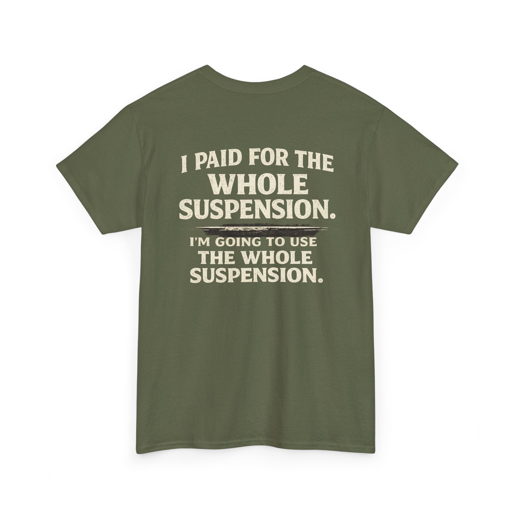 Using whole suspension Tee