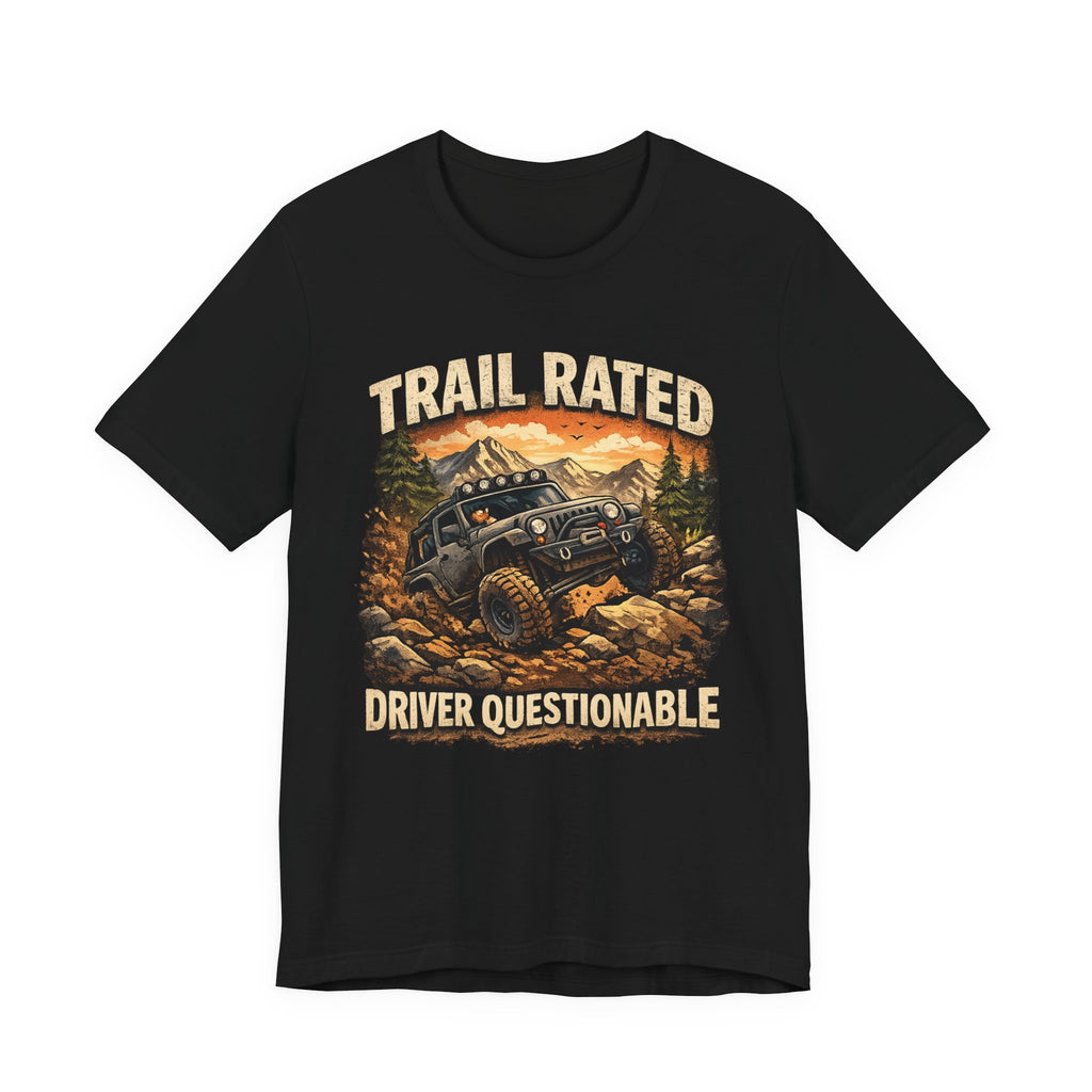 Trail Rated T-Shirt — Off-Road Adventure Graphic Tee