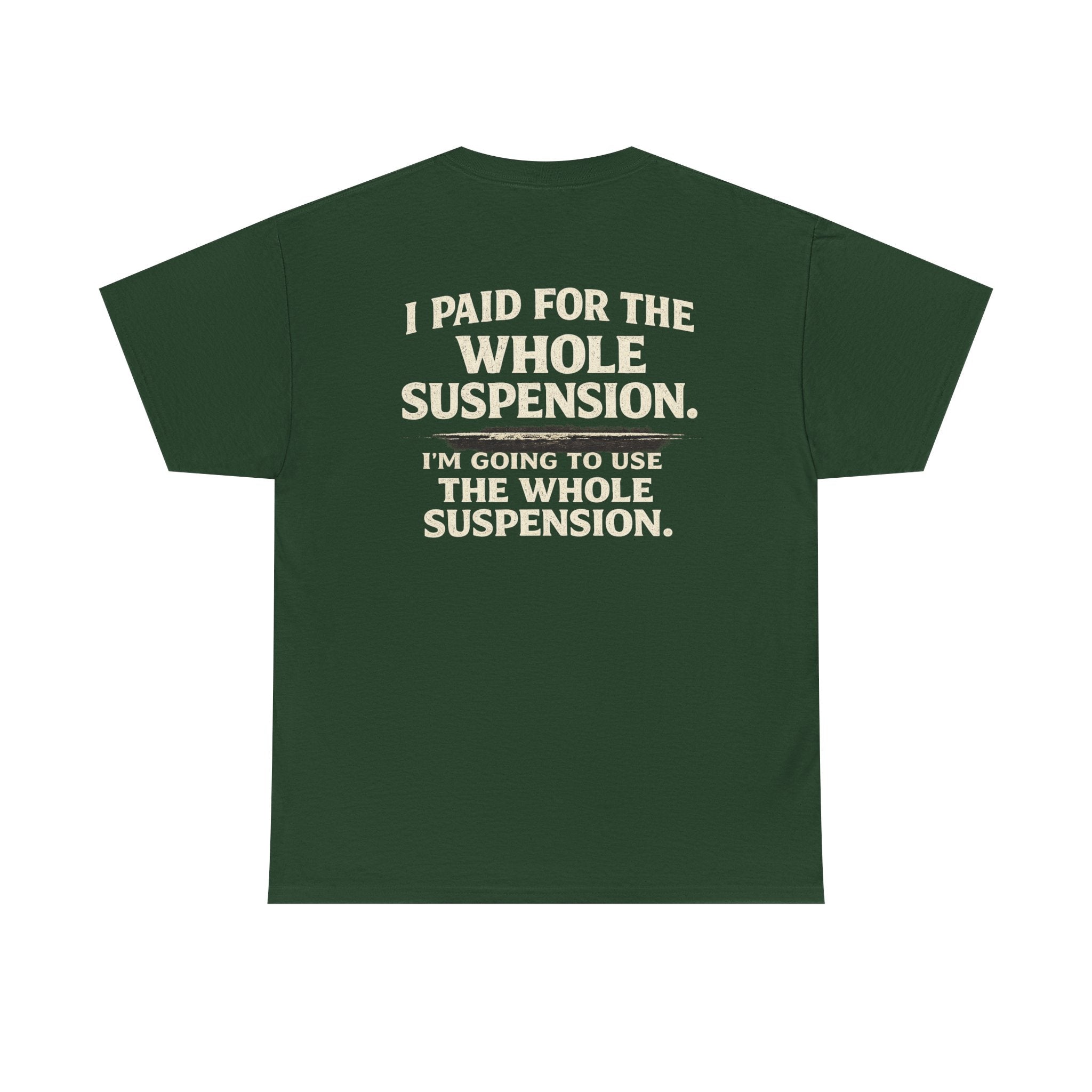 Using whole suspension Tee