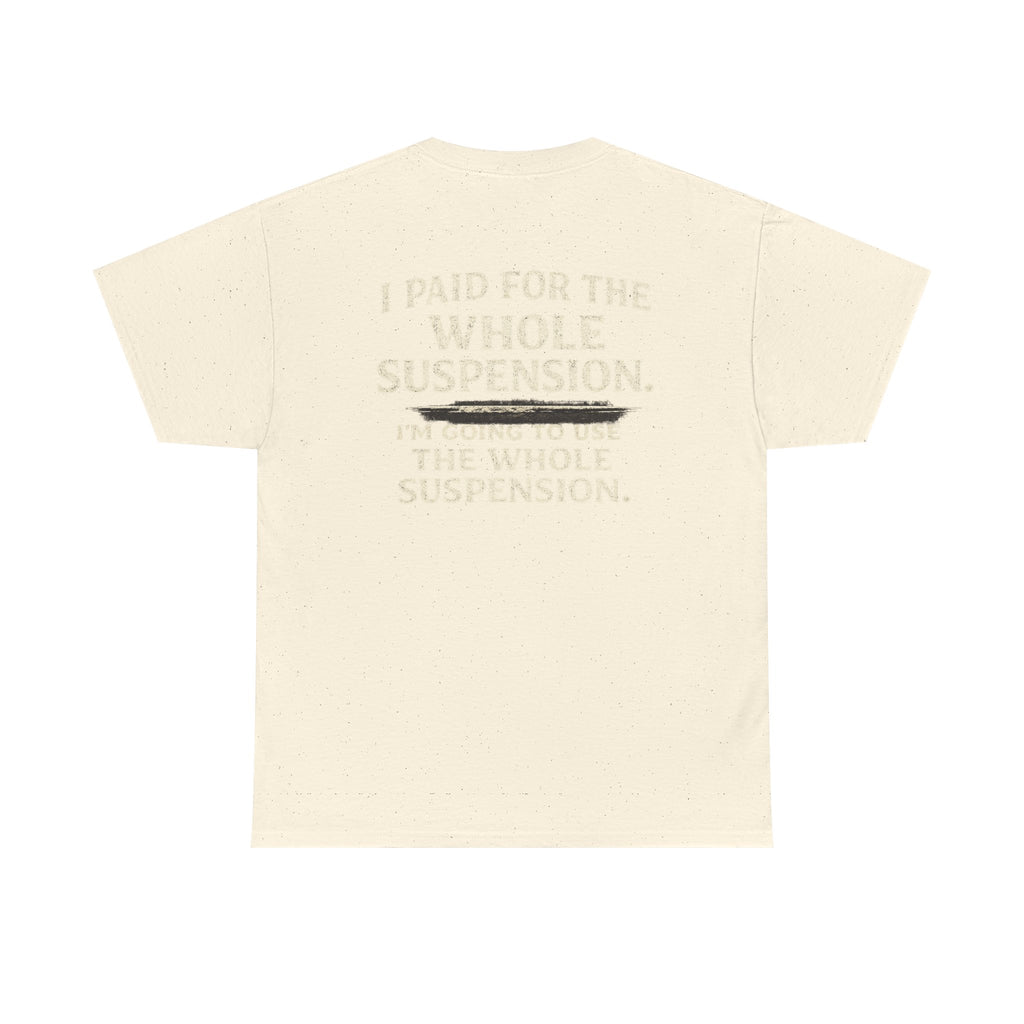 Using whole suspension Tee