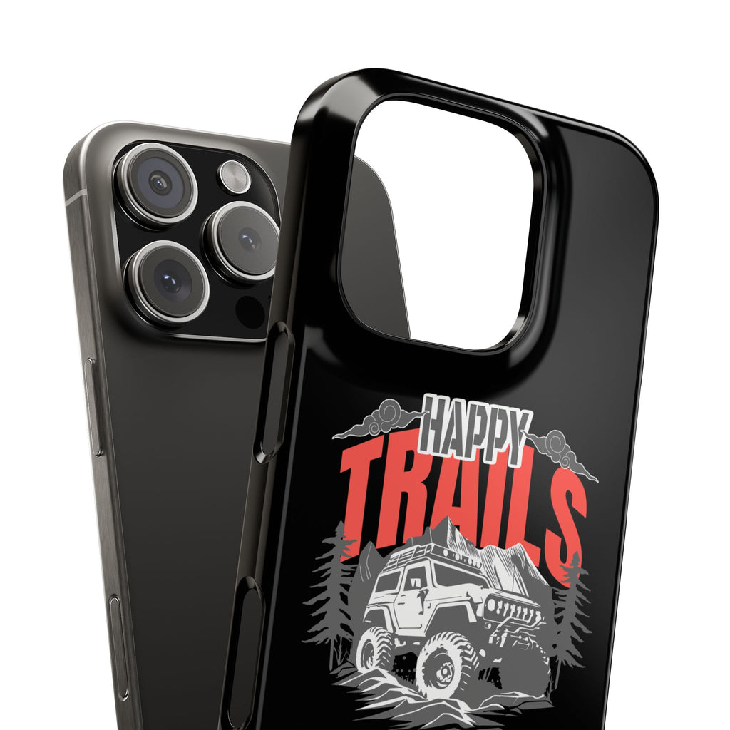 Happy trails phone case