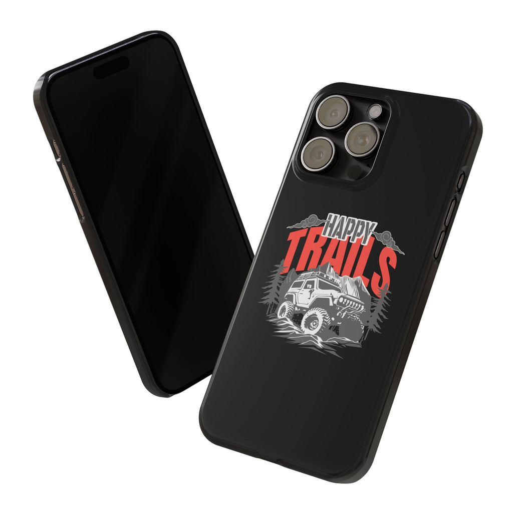 Happy trails phone case