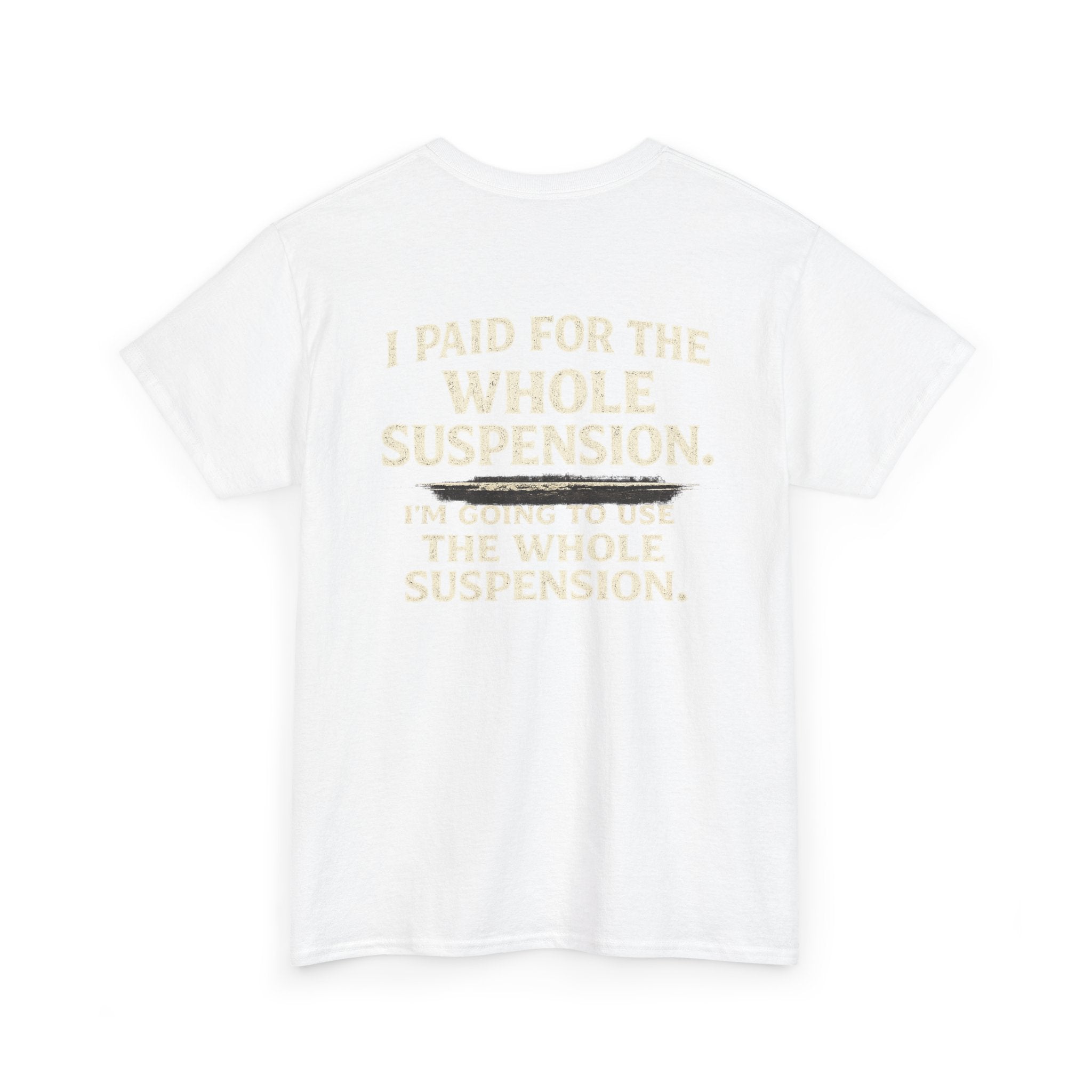 Using whole suspension Tee