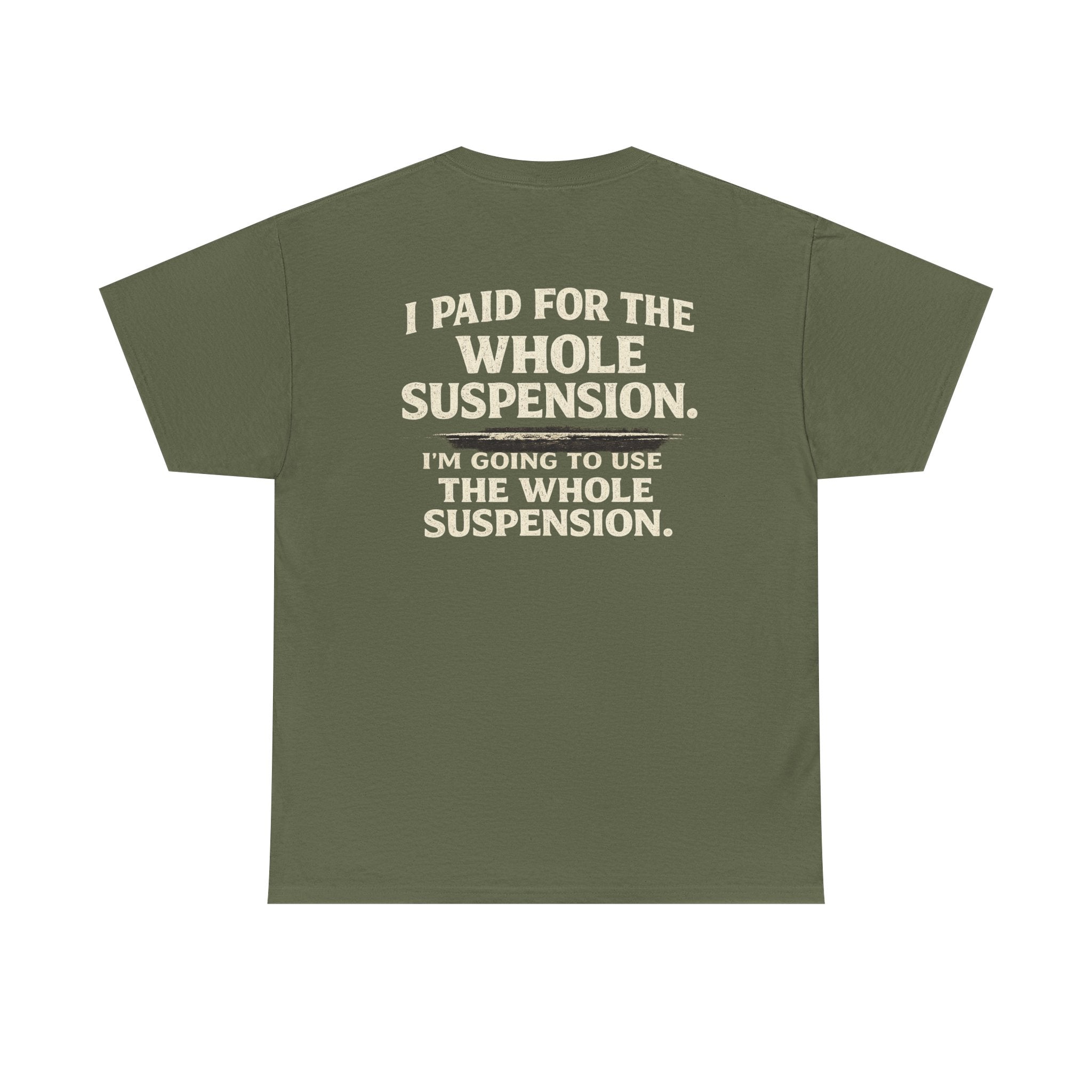 Using whole suspension Tee