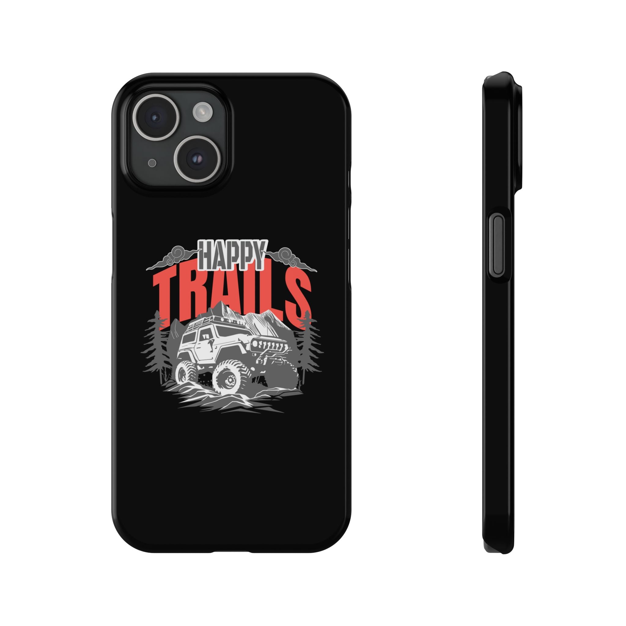 Happy trails phone case